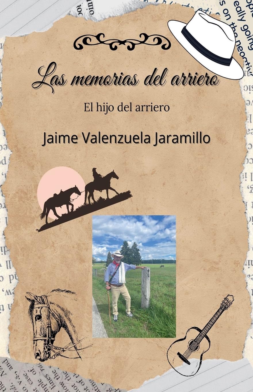 Las memorias del arriero Historical Fiction