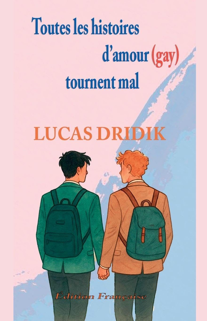 Toutes les histoires d'amour (gay) tournent mal LGBTQ+
