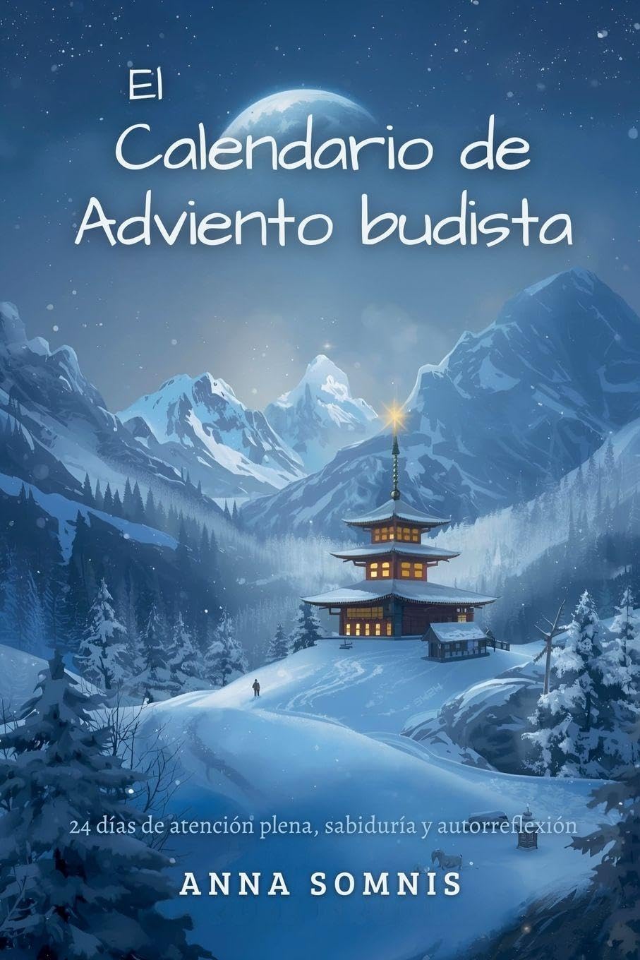 El calendario de Adviento budista Self-help