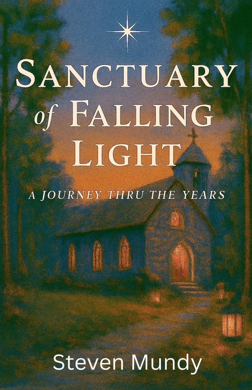 Sanctuary of Falling Light, A Journey Thru The Years Religion & Esotericism