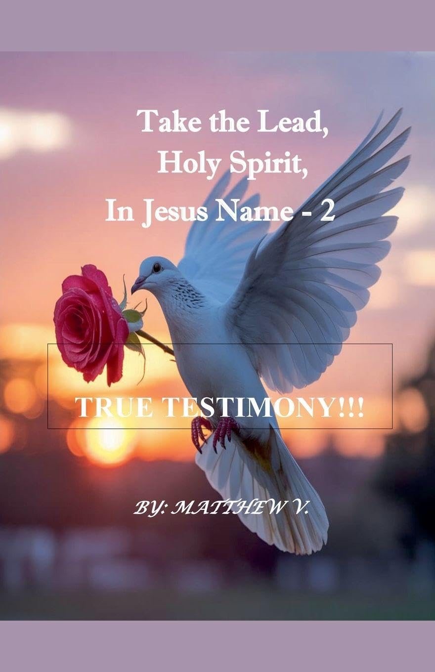 Take the Lead, Holy Spirit, in Jesus Name -2 Religion & Esotericism