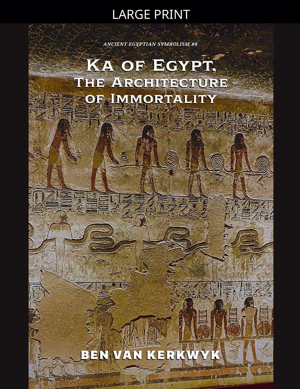 Ka of Egypt, The Architecture of Immortality Social Sciences