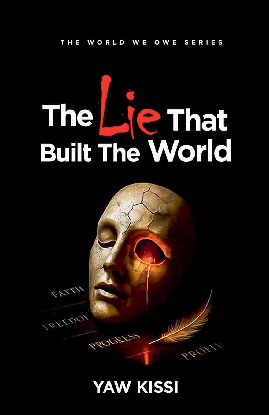 The Lie That Built The World Law