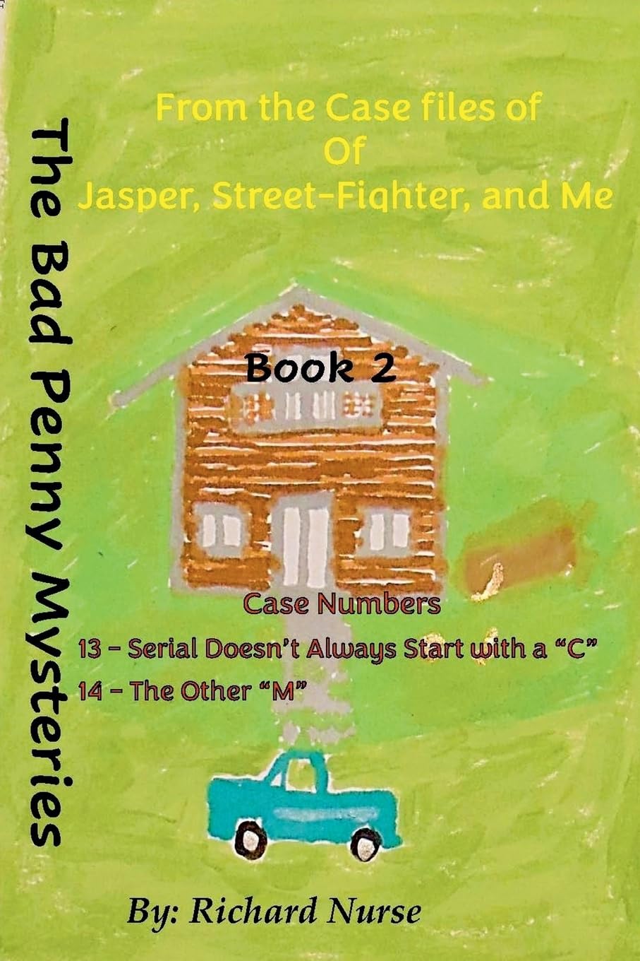 The Bad Penny Mysteries (Book 2) Contemporary literature