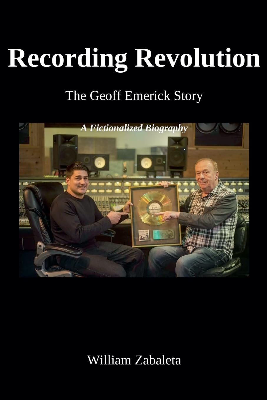 Recording Revolution The Geoff Emerick Story Personalities