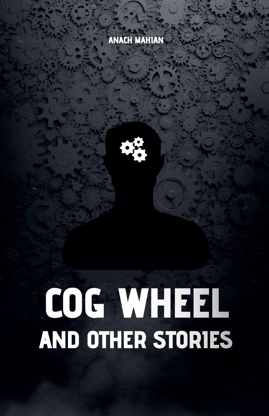 Cog Wheel and Other Stories Contemporary literature