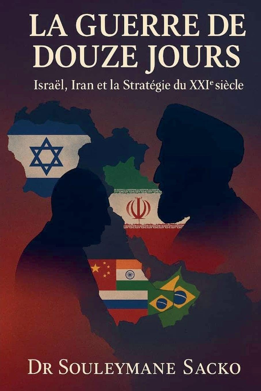 La Guerre de 12 jours - Israël, Iran et la Stratégie du XXI¿ siècle Law