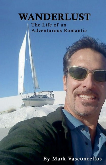 Wanderlust (The Life of an Adventurous Romantic) Books