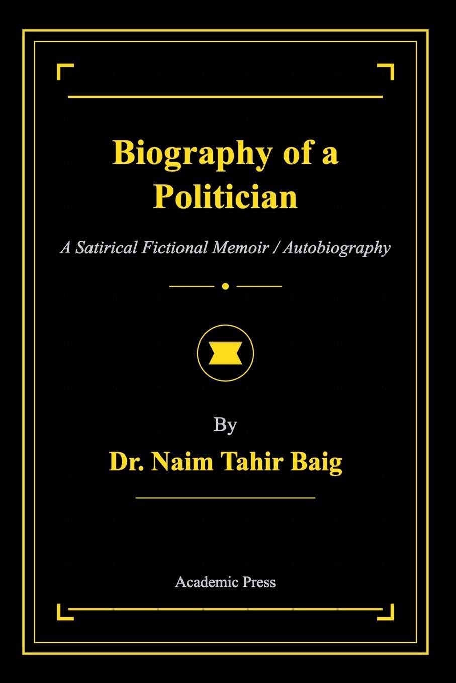 Biography of a Politician Law