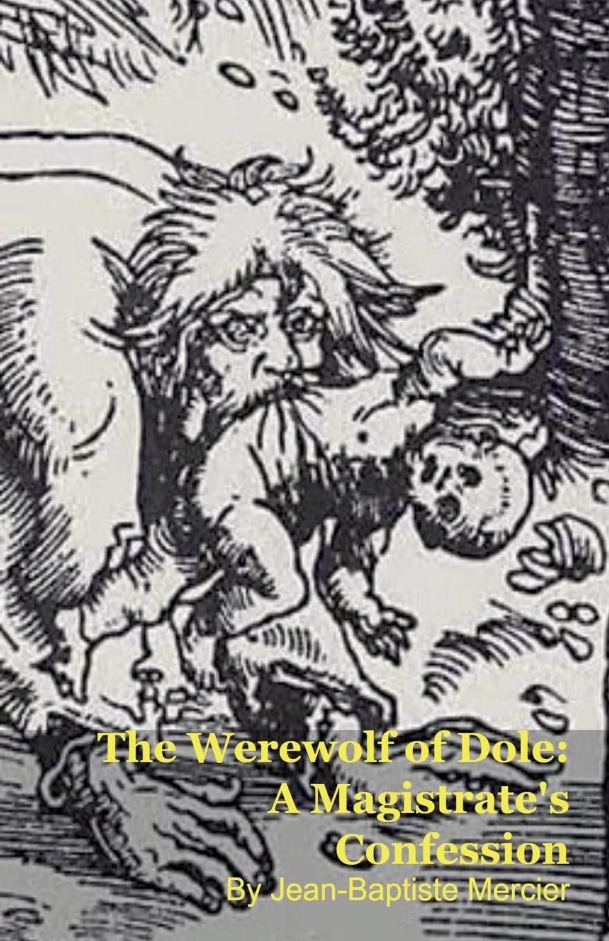 The Werewolf of Dole Horror & Mystery