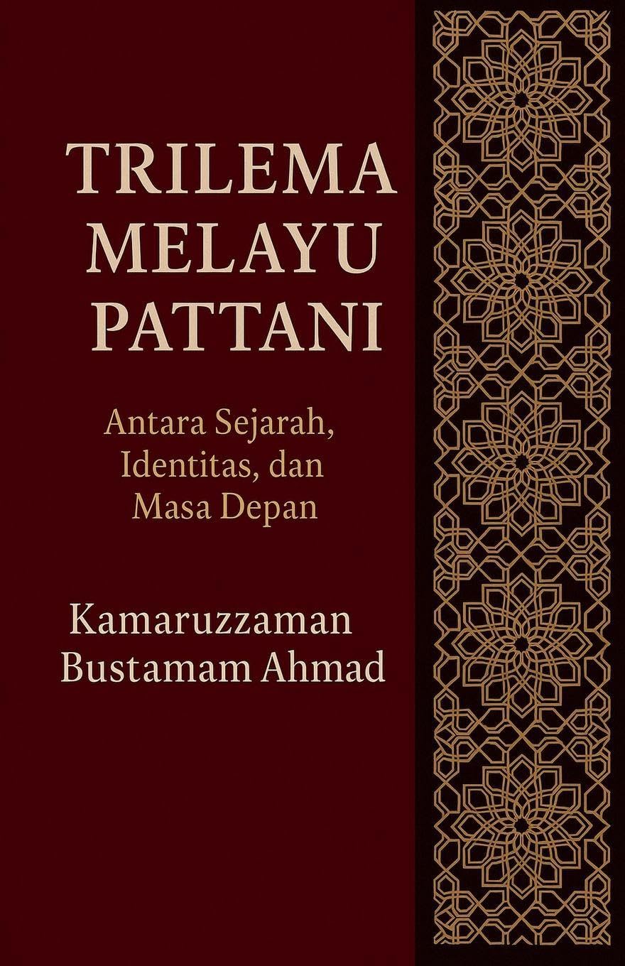 Trilema Melayu Pattani Law