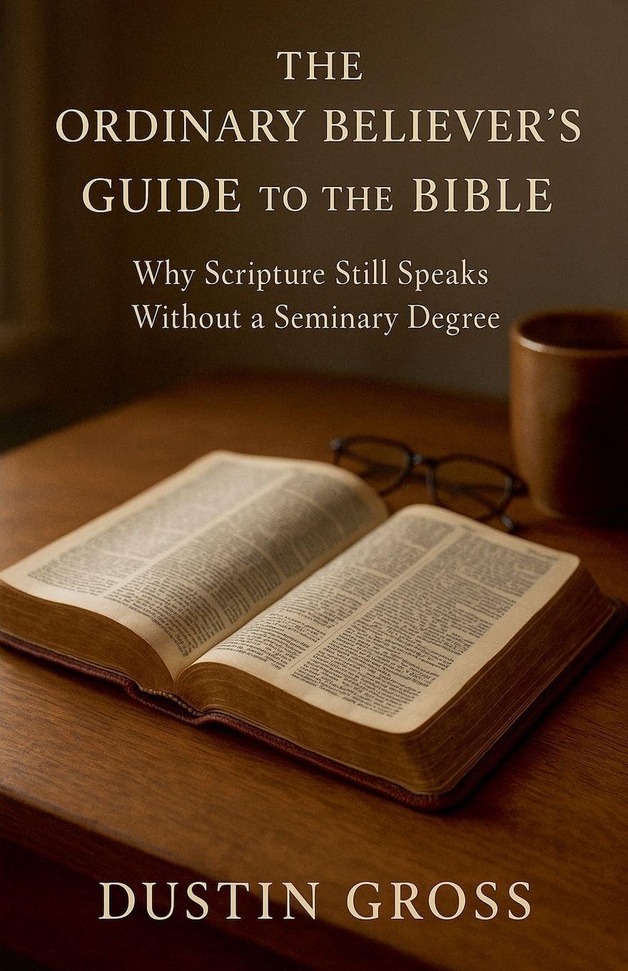 The Ordinary Believer's Guide to the Bible Religion & Esotericism