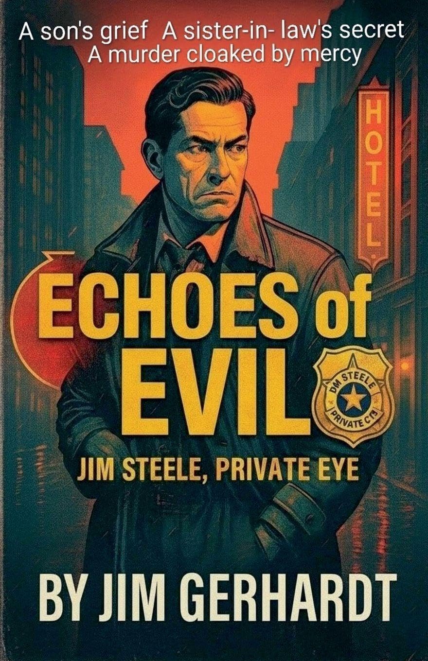 Echoes of Evil, Jim Steele, Private Eye Contemporary literature