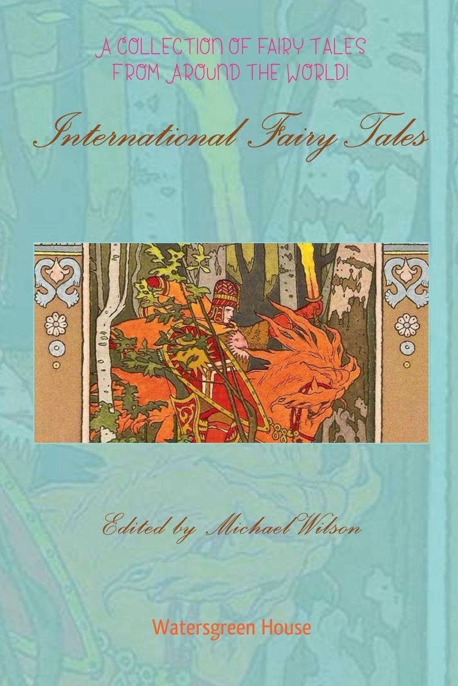 International Fairy Tales Fairy Tales & Legends