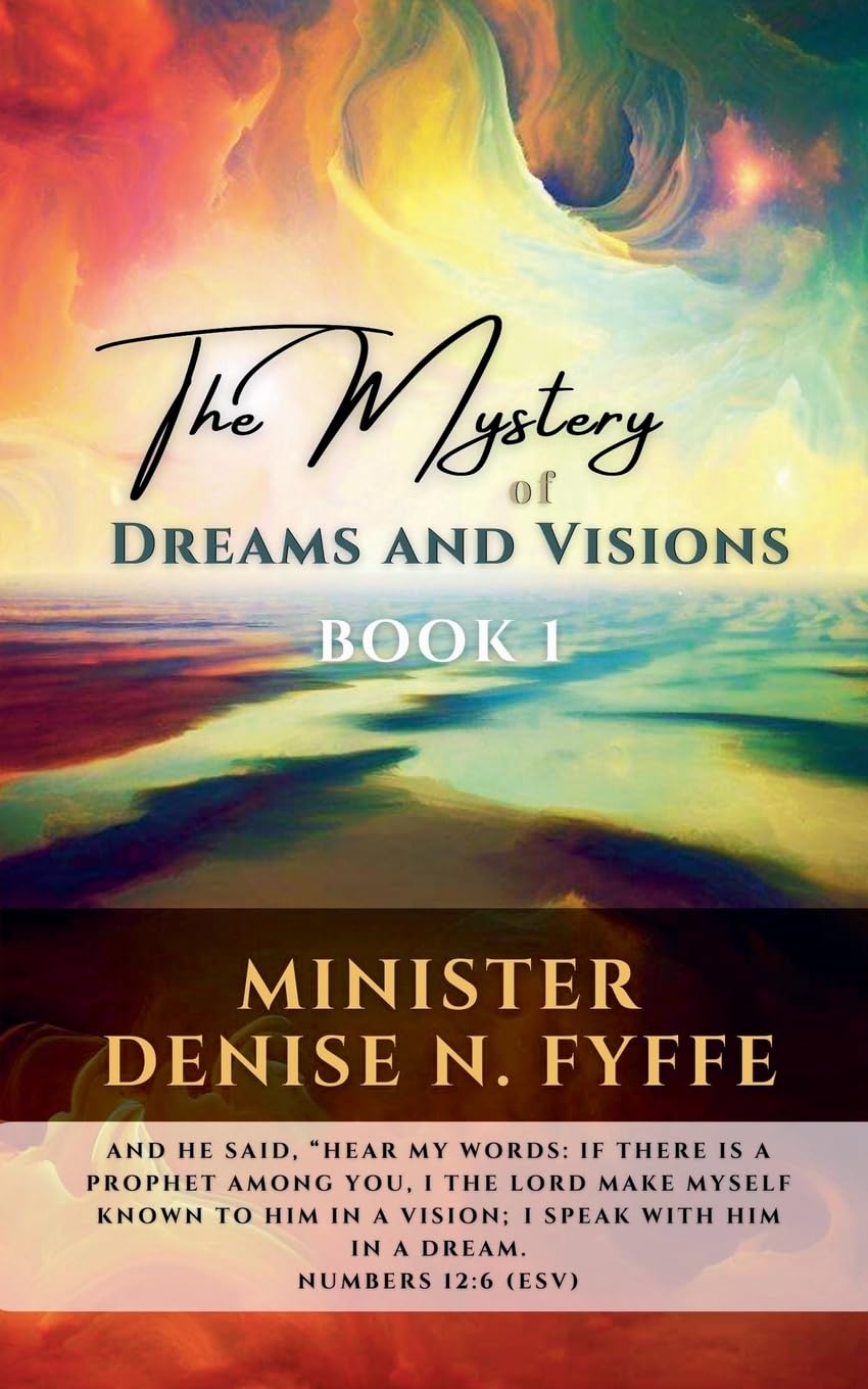 The Mystery of Dreams & Visions Psychology