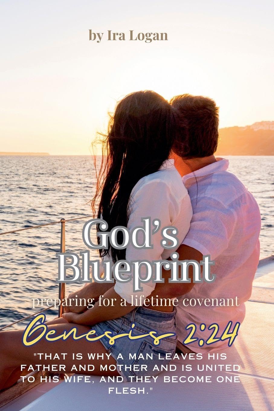 God's Blueprint, preparing for a lifetime covenant Religion & Esotericism