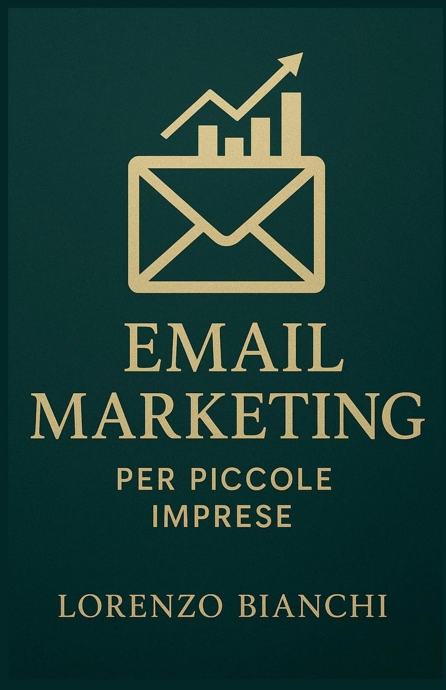 Email Marketing per Piccole Imprese Business, Finance & Career