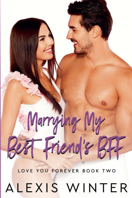 Marrying My Best Friend's BFF Contemporary literature