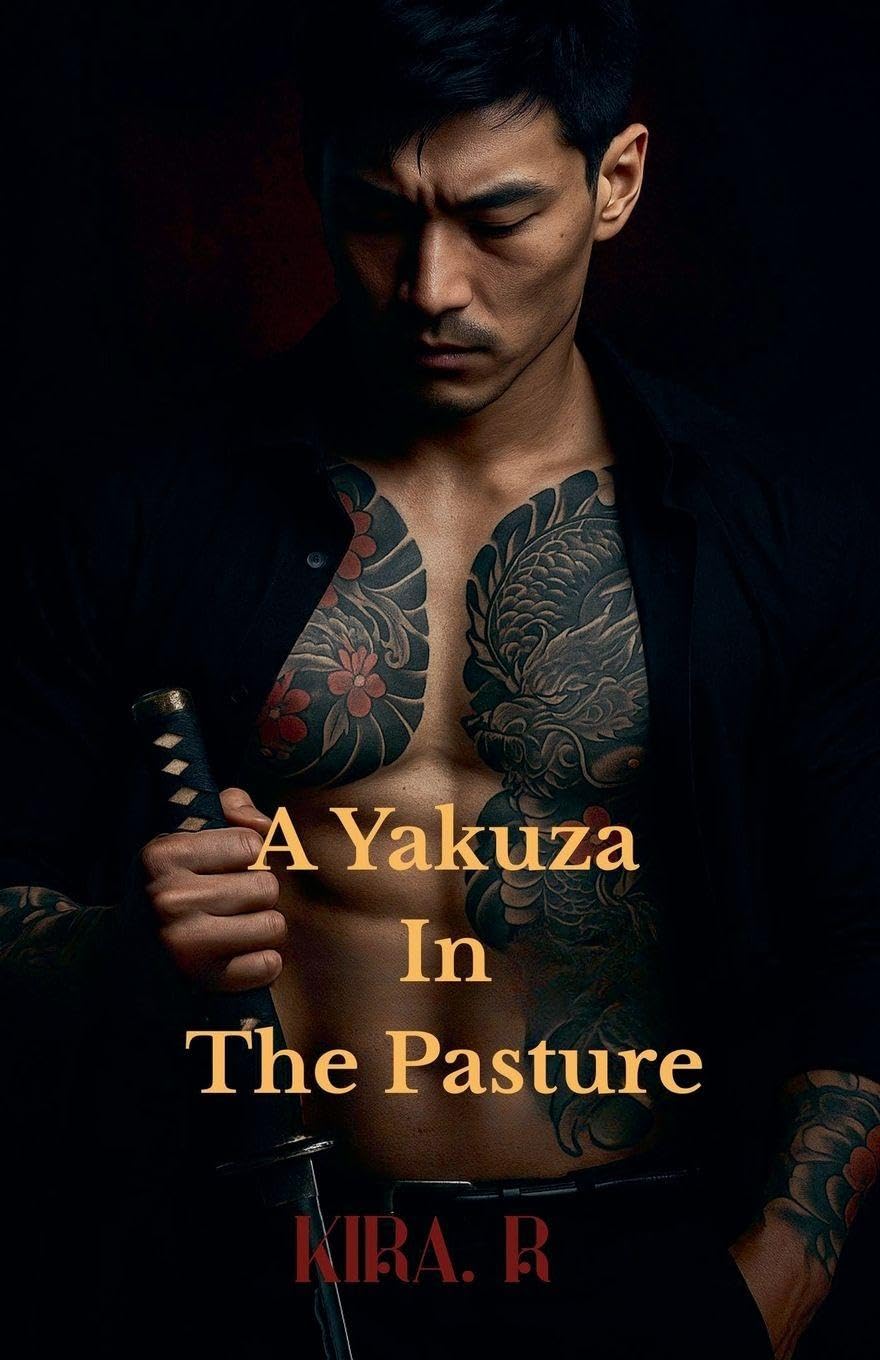 A Yakuza In The Pasture (Part 1) Contemporary literature