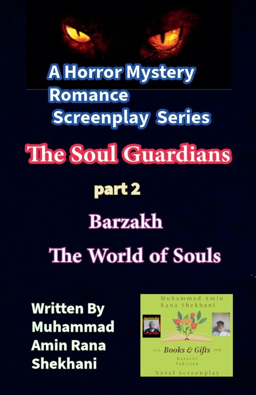 The Soul Guardians. 2. Horror Mystery Romance Screenplay. Horror & Mystery