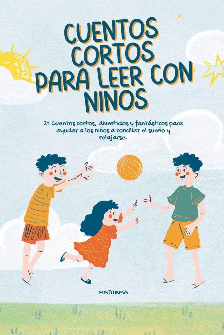 Cuentos Cortos para leer con niños Novels & Short Stories