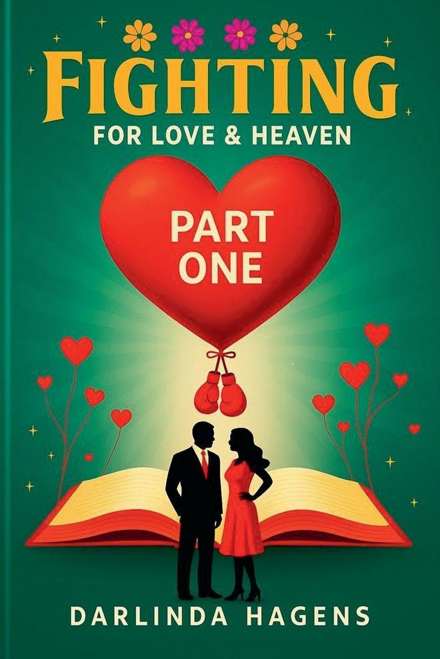 Fighting for Love and Heaven Religion & Esotericism