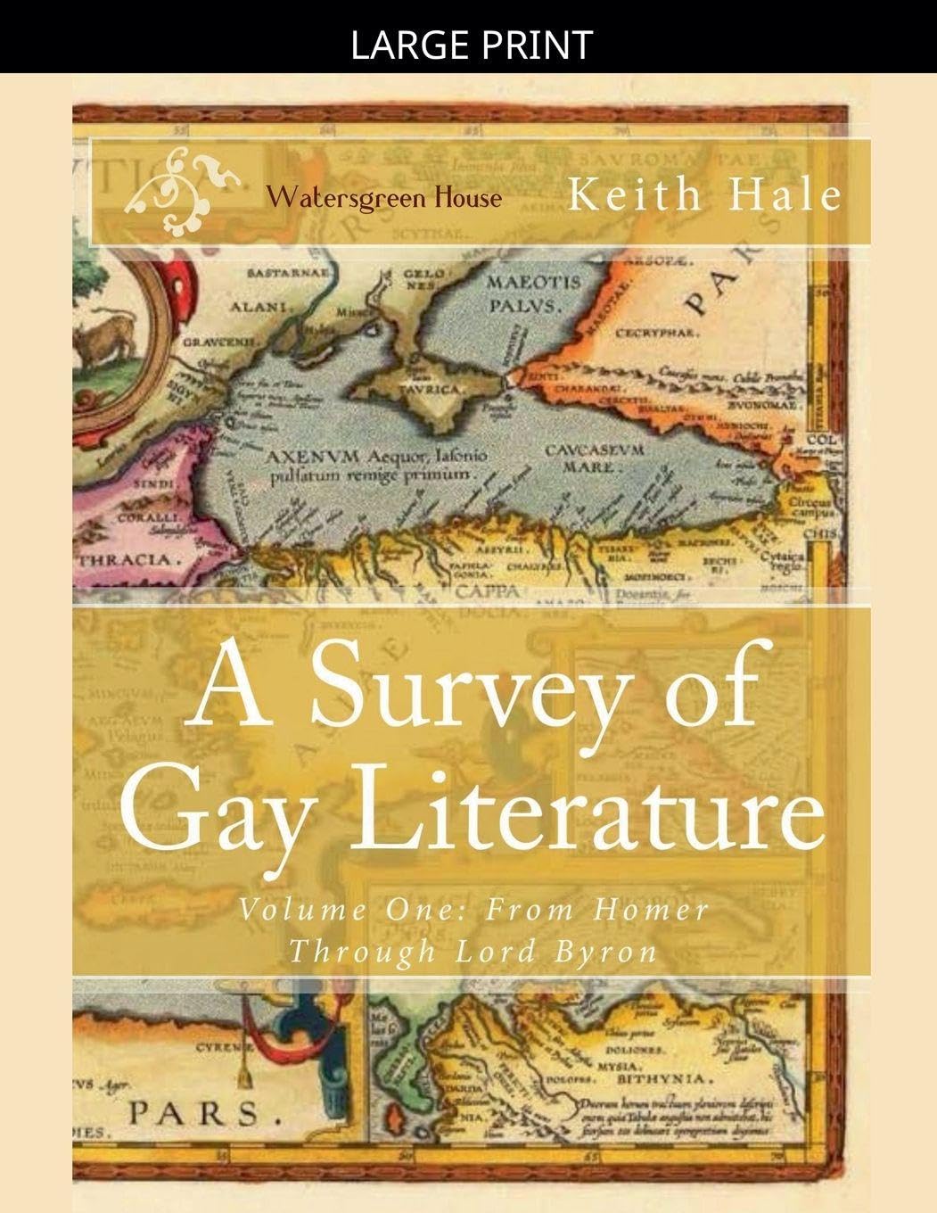 A Survey of Gay Literature, Volume One Books