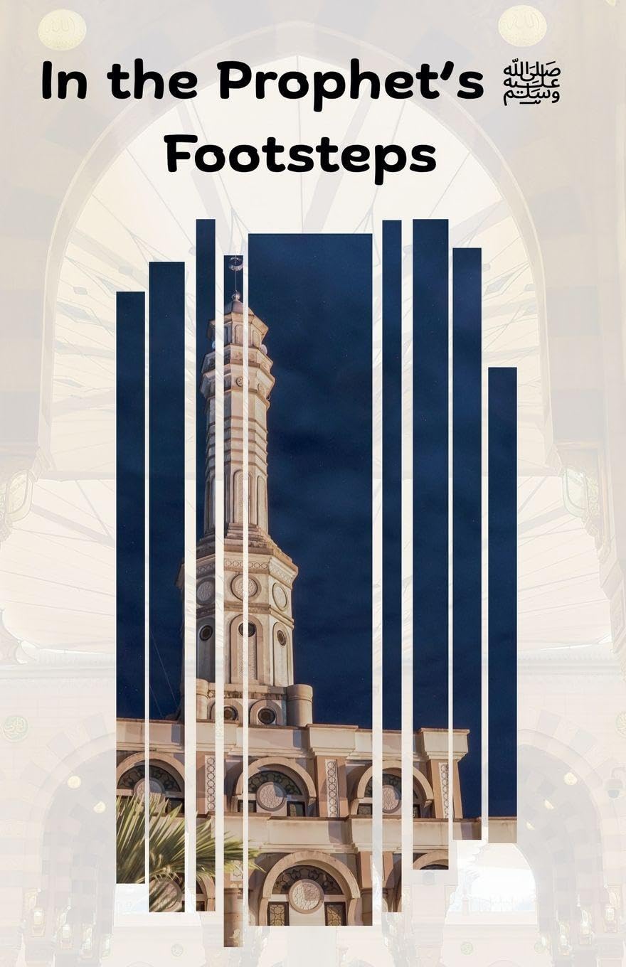In the Prophet's ¿ Footsteps Fiction