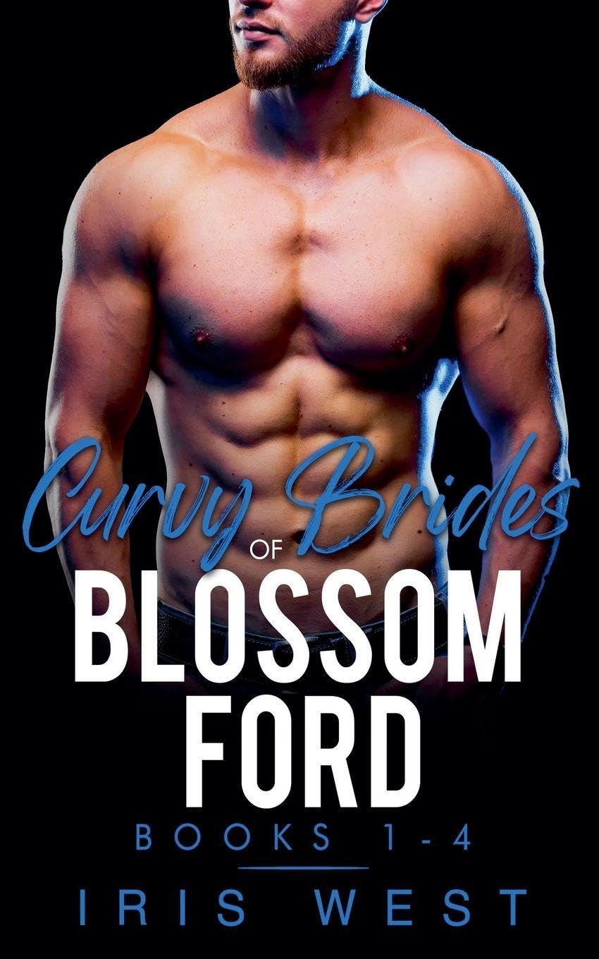 Curvy Brides Of Blossom Ford Books 1-4 Contemporary literature