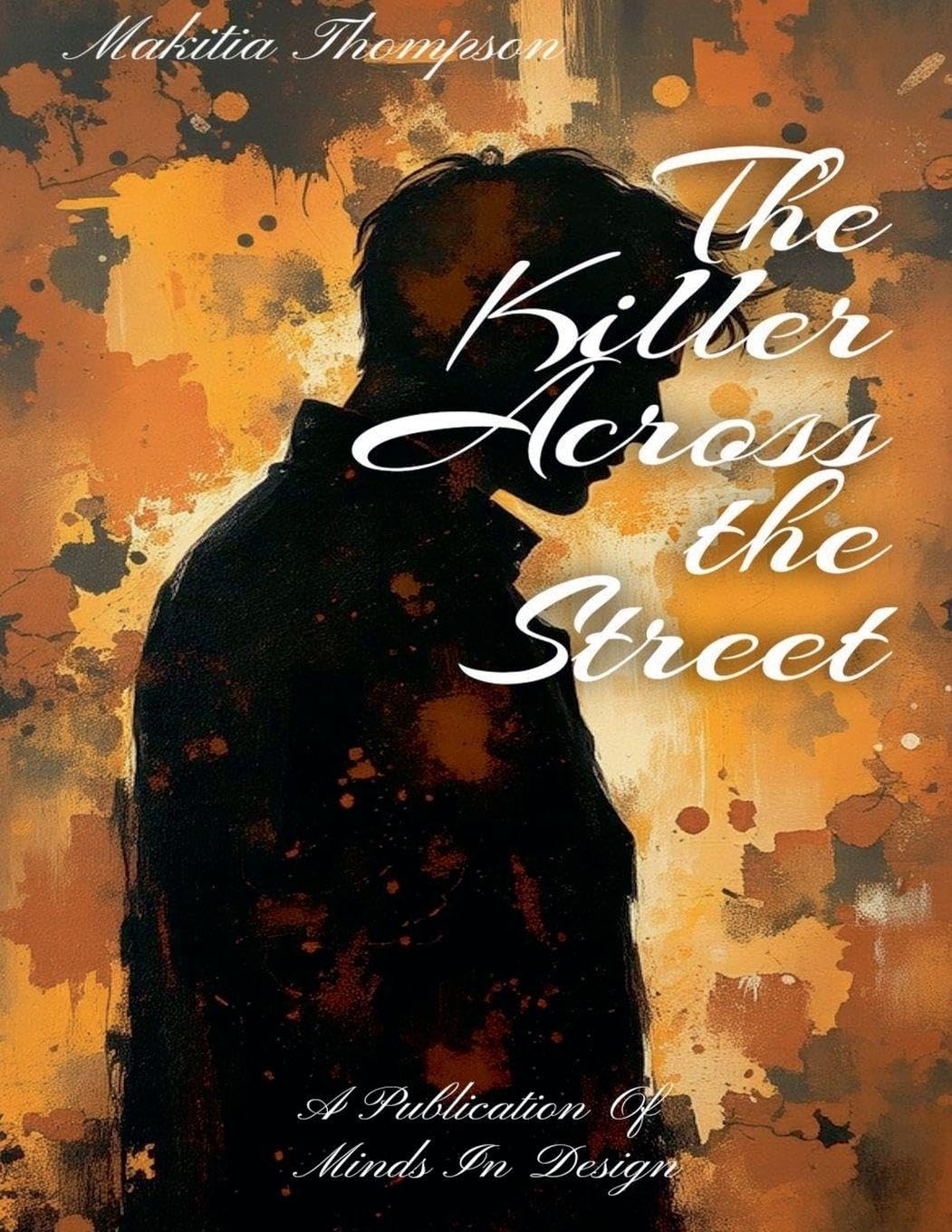 The Killer Across The Street book