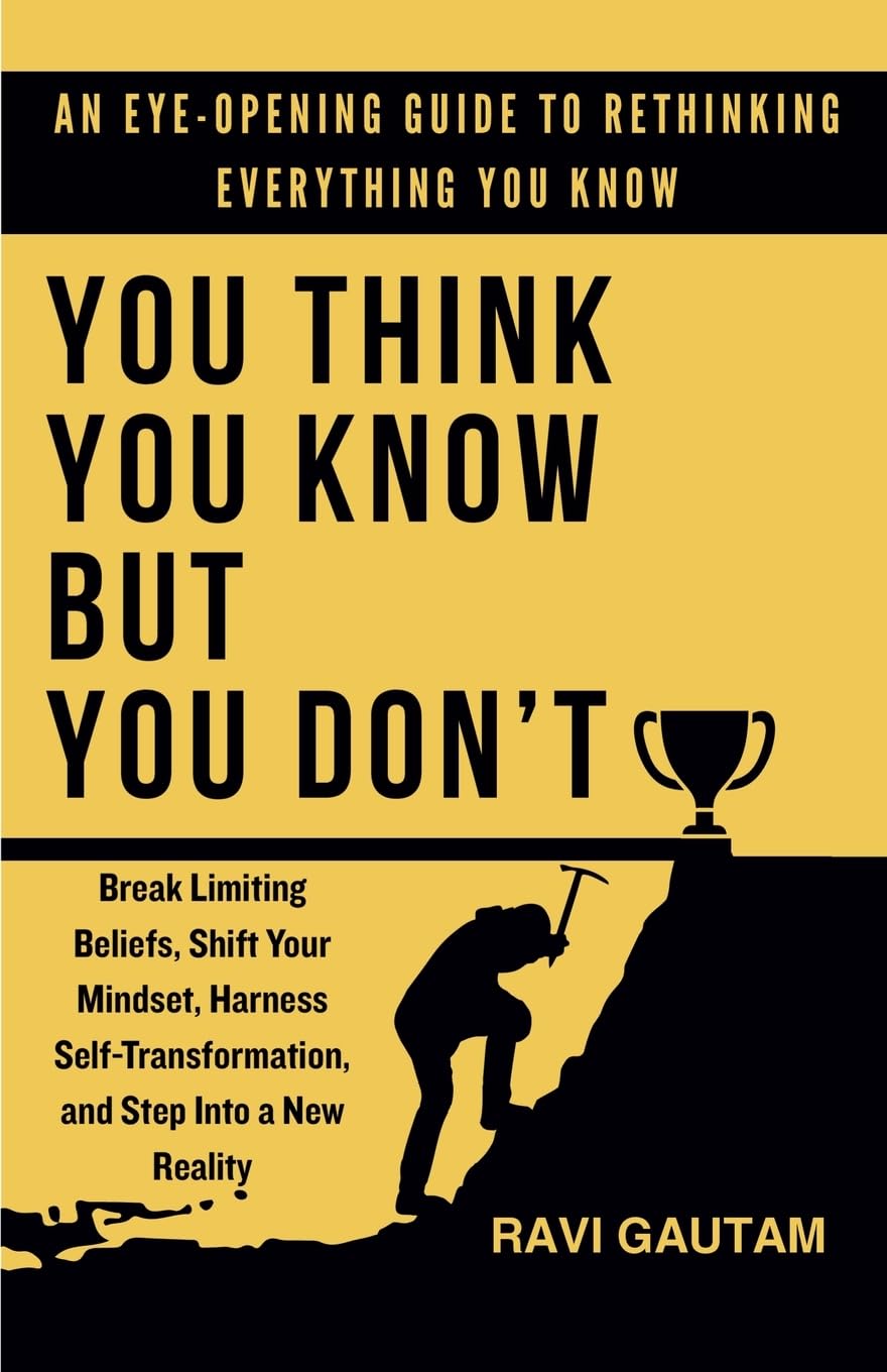You Think You Know, But You Don't Business, Finance & Career