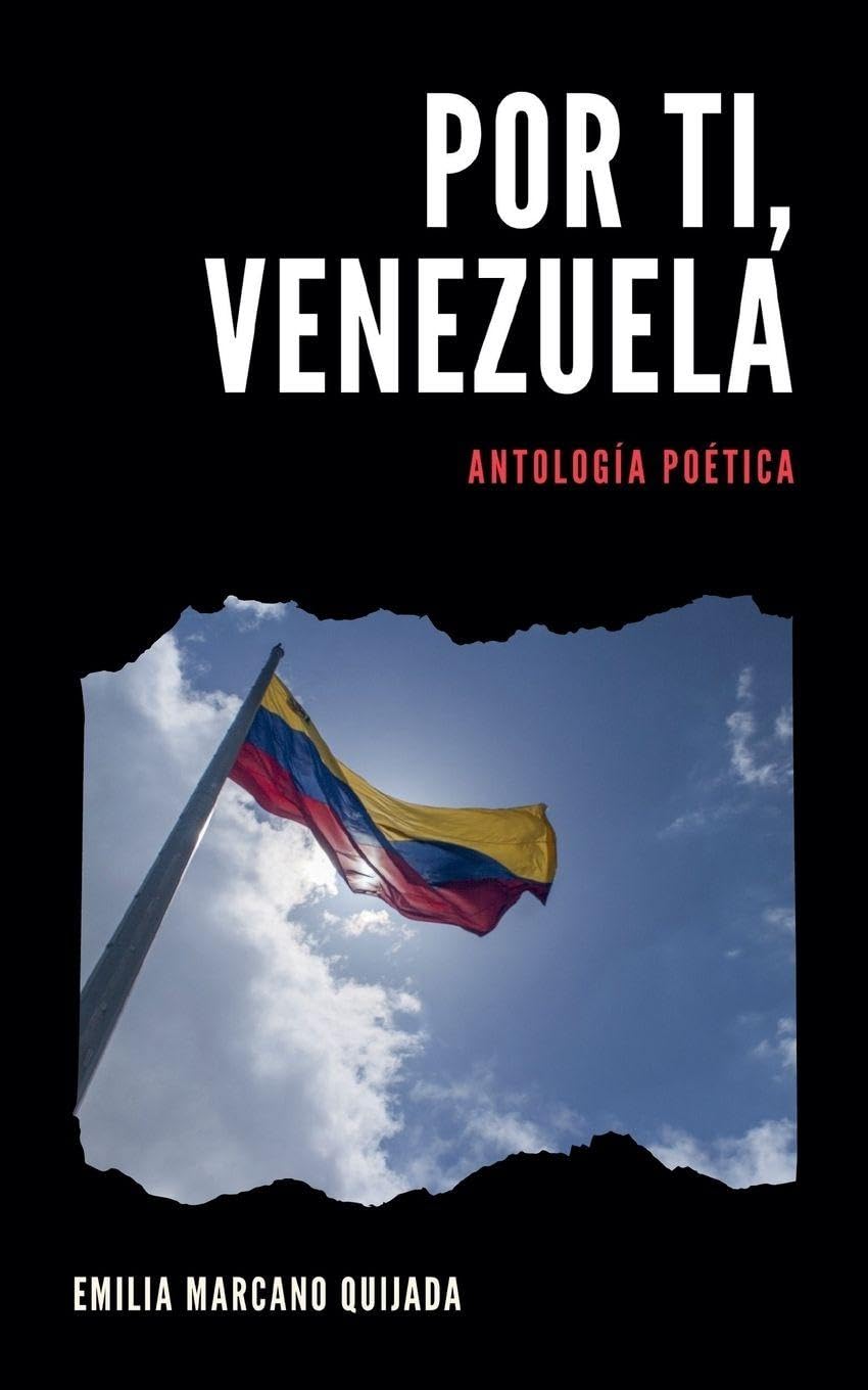 Por Ti, Venezuela Poetry