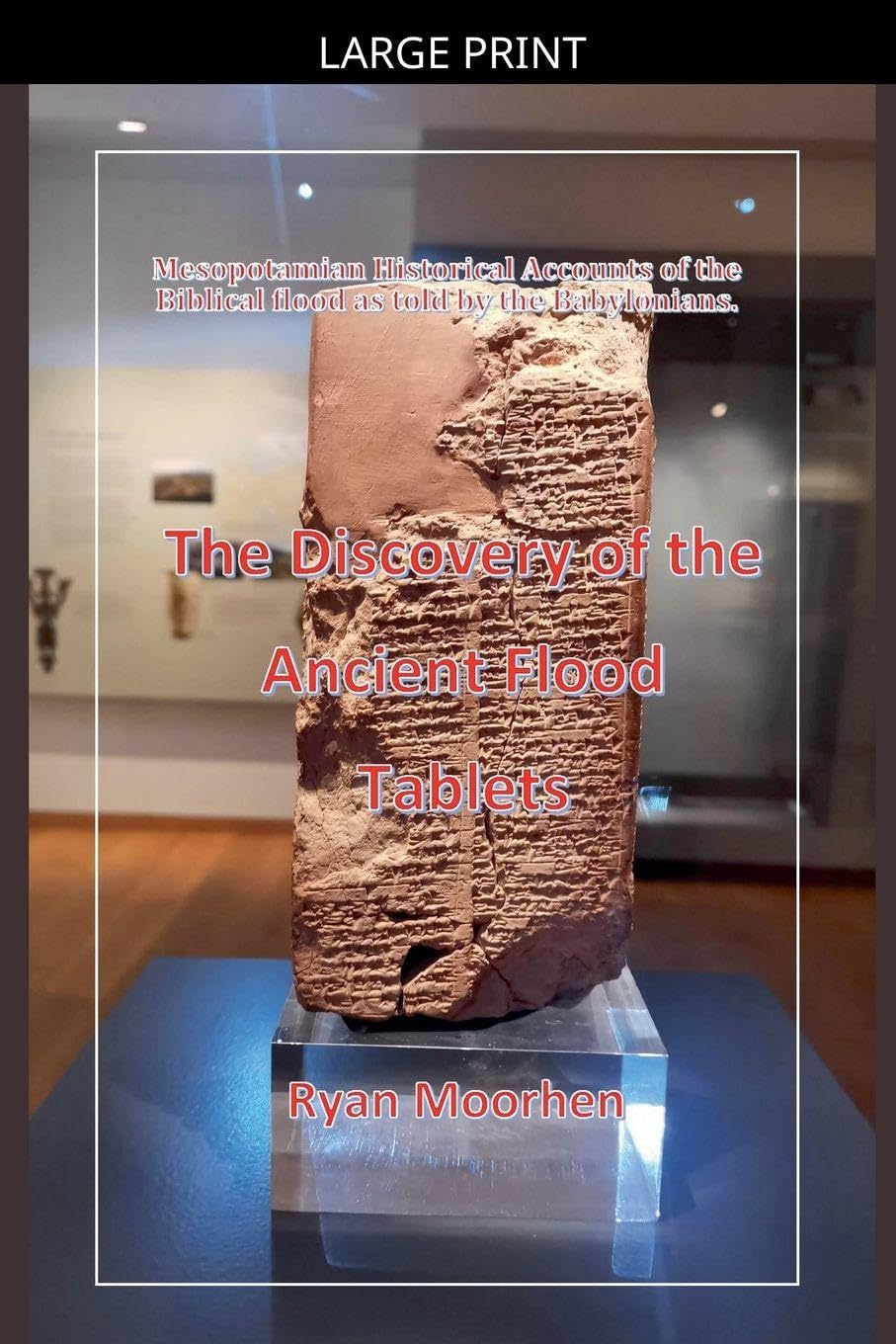 The Discovery of the Ancient Flood Politics & History