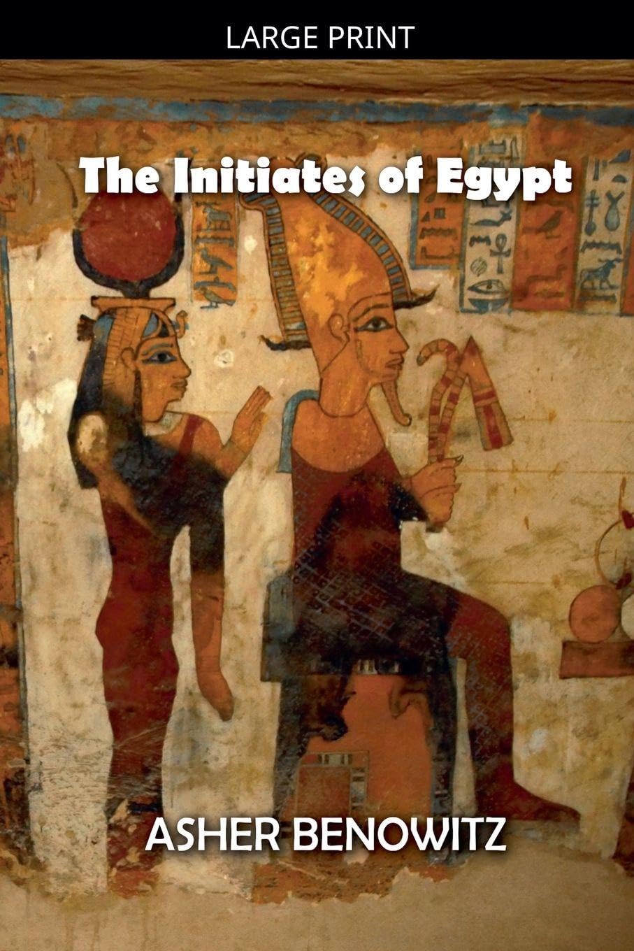 The Initiates of Egypt book