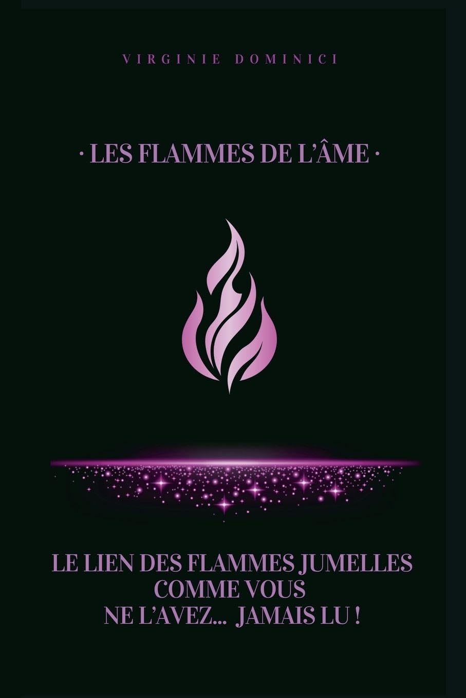 Les flammes de l'âme Religion & Esotericism