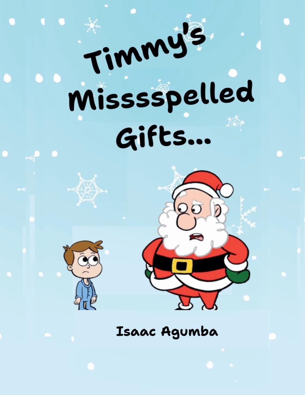 Timmy's Misssspelled Gifts Education & Training