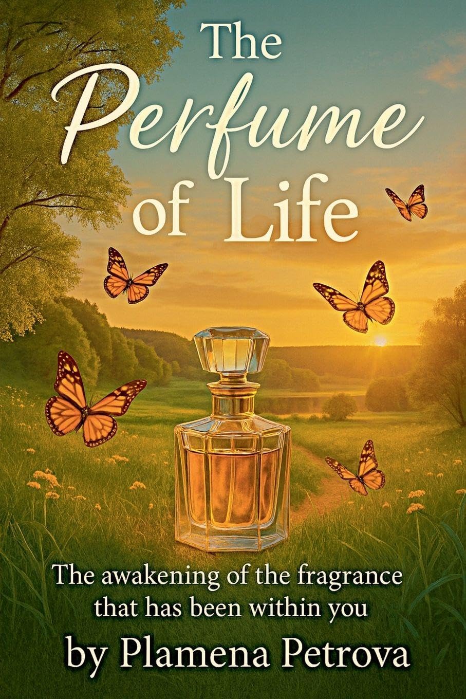 The perfume of life Religion & Esotericism