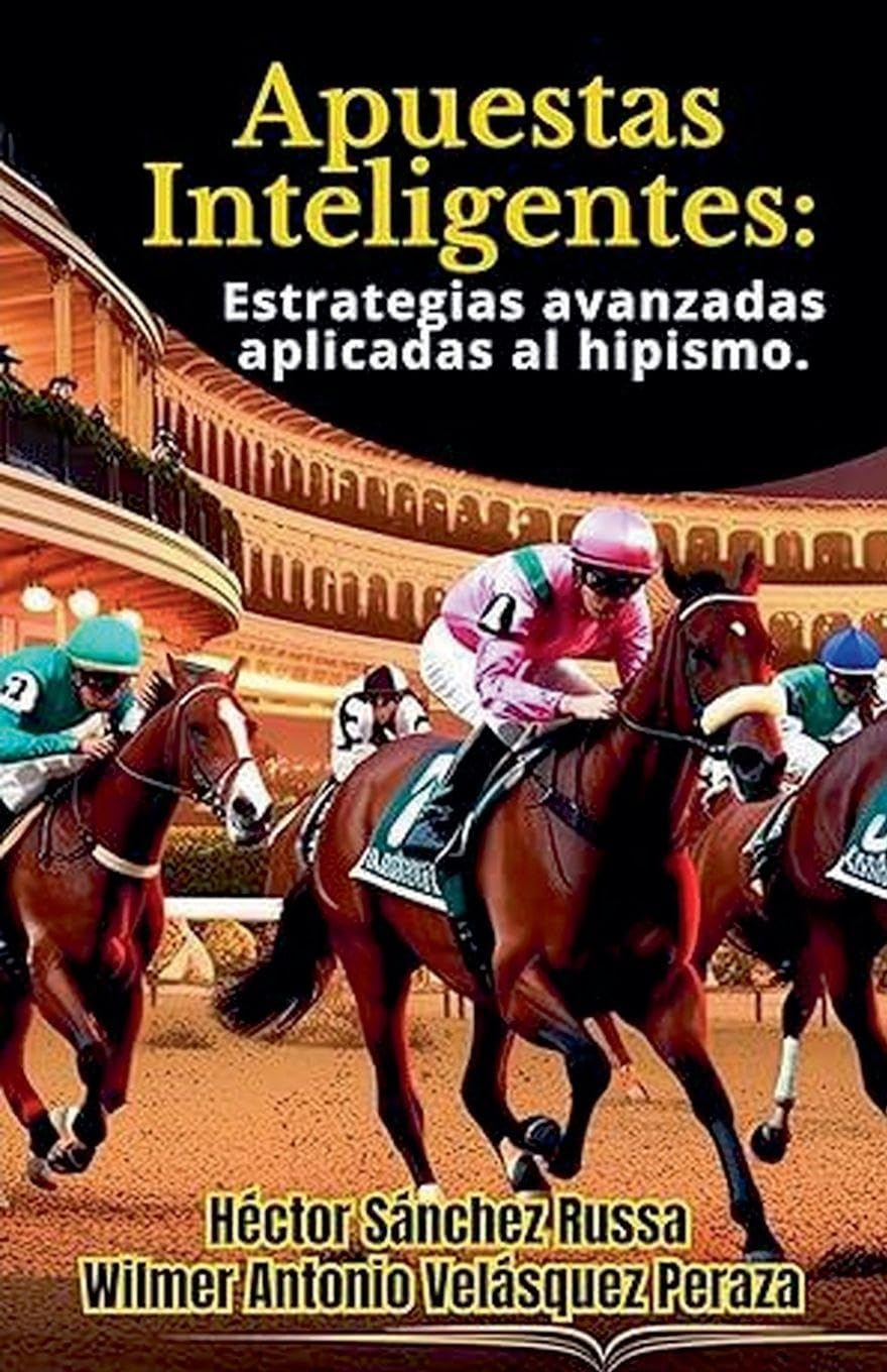 Apuestas Inteligentes estrategias avanzadas aplicadas al hipismo Leisure & Fun