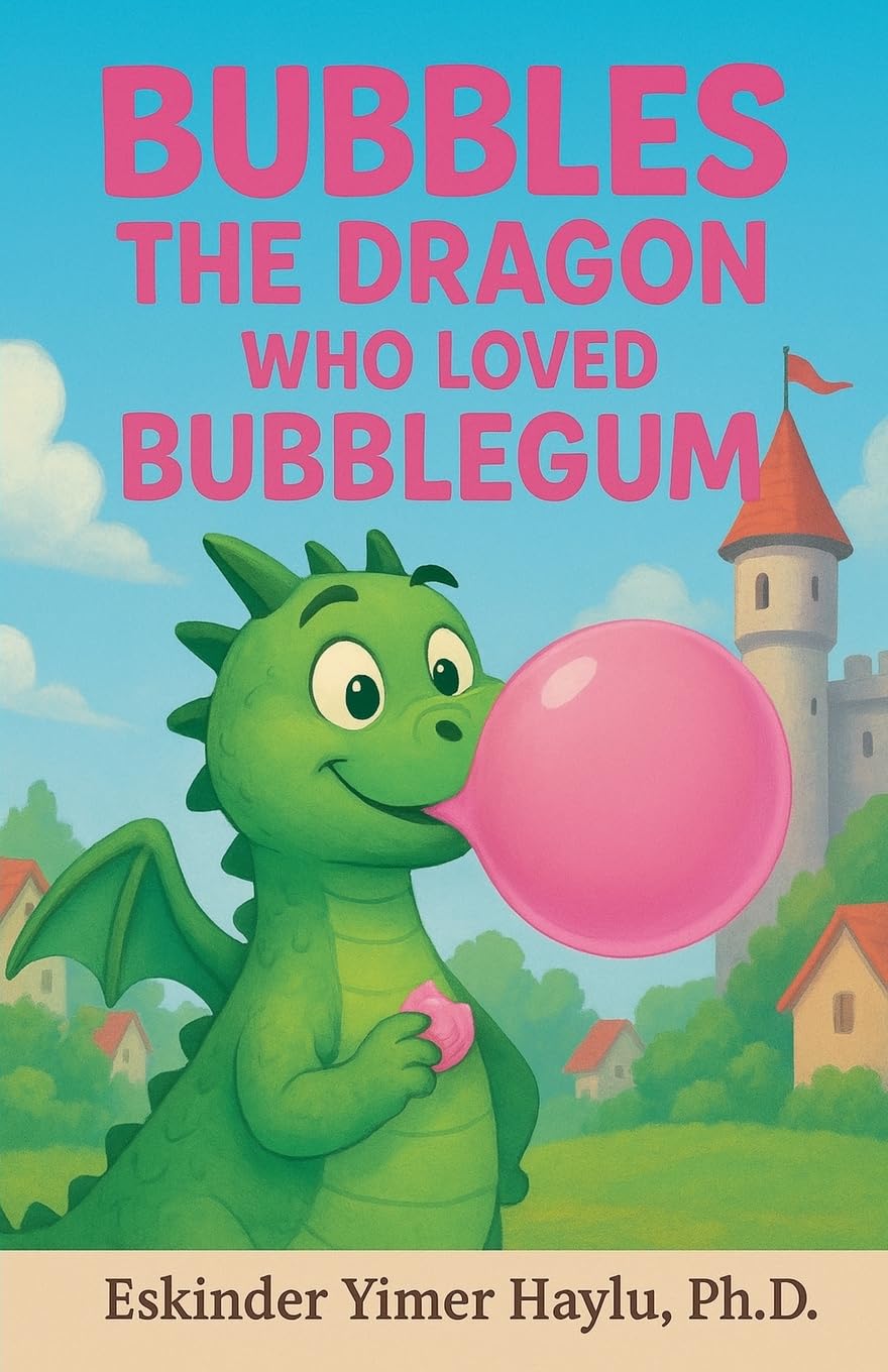 Bubbles the Dragon Who Loved Bubblegum Non-fiction