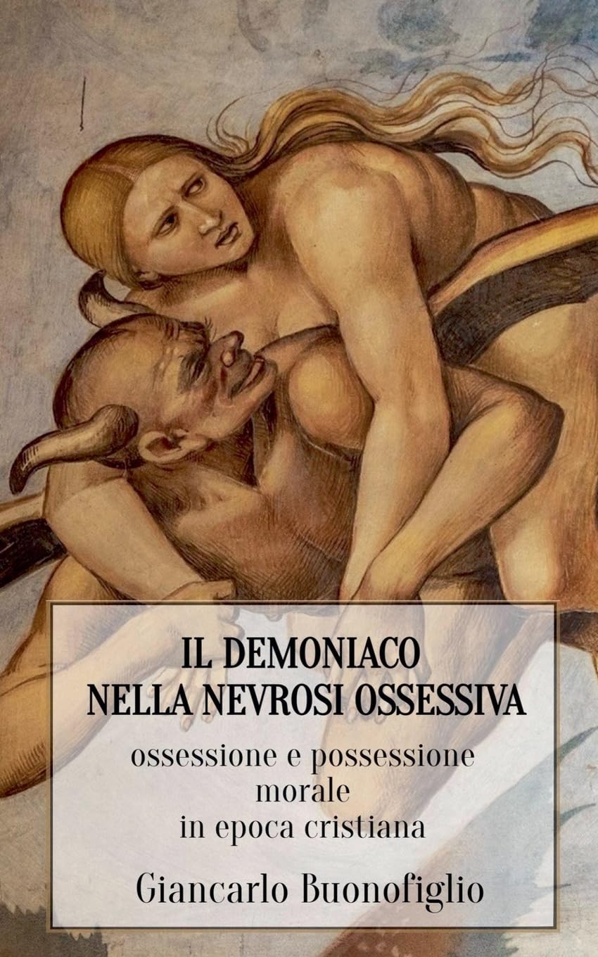 IL DEMONIACO NELLA NEVROSI OSSESSIVA Psychology
