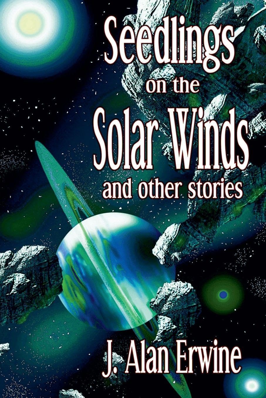 Seedlings on the Solar Winds and other stories Contemporary literature