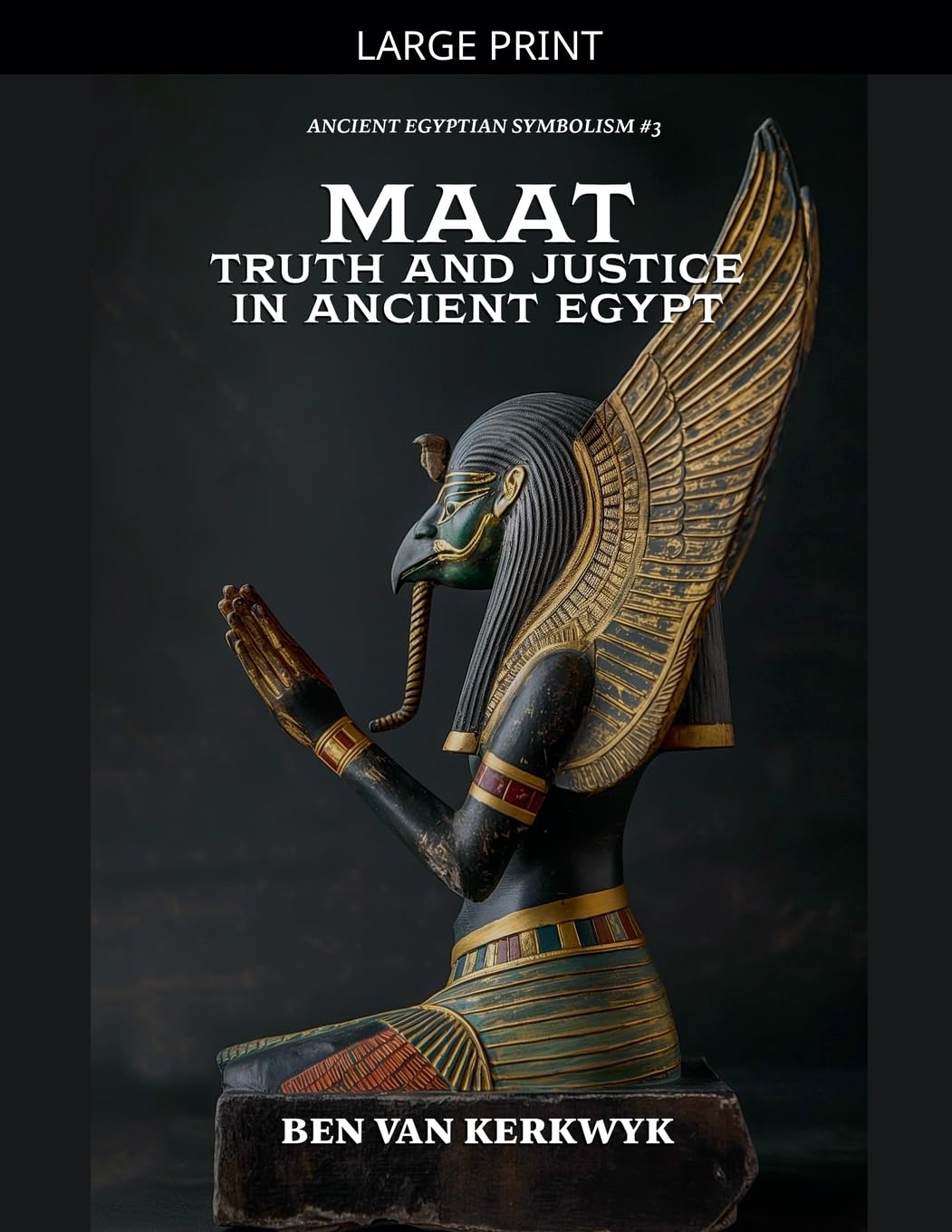 MAAT, Truth and Justice in Ancient Egypt Social Sciences