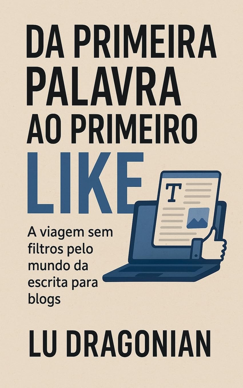 Da Primeira Palavra ao Primeiro Like Law