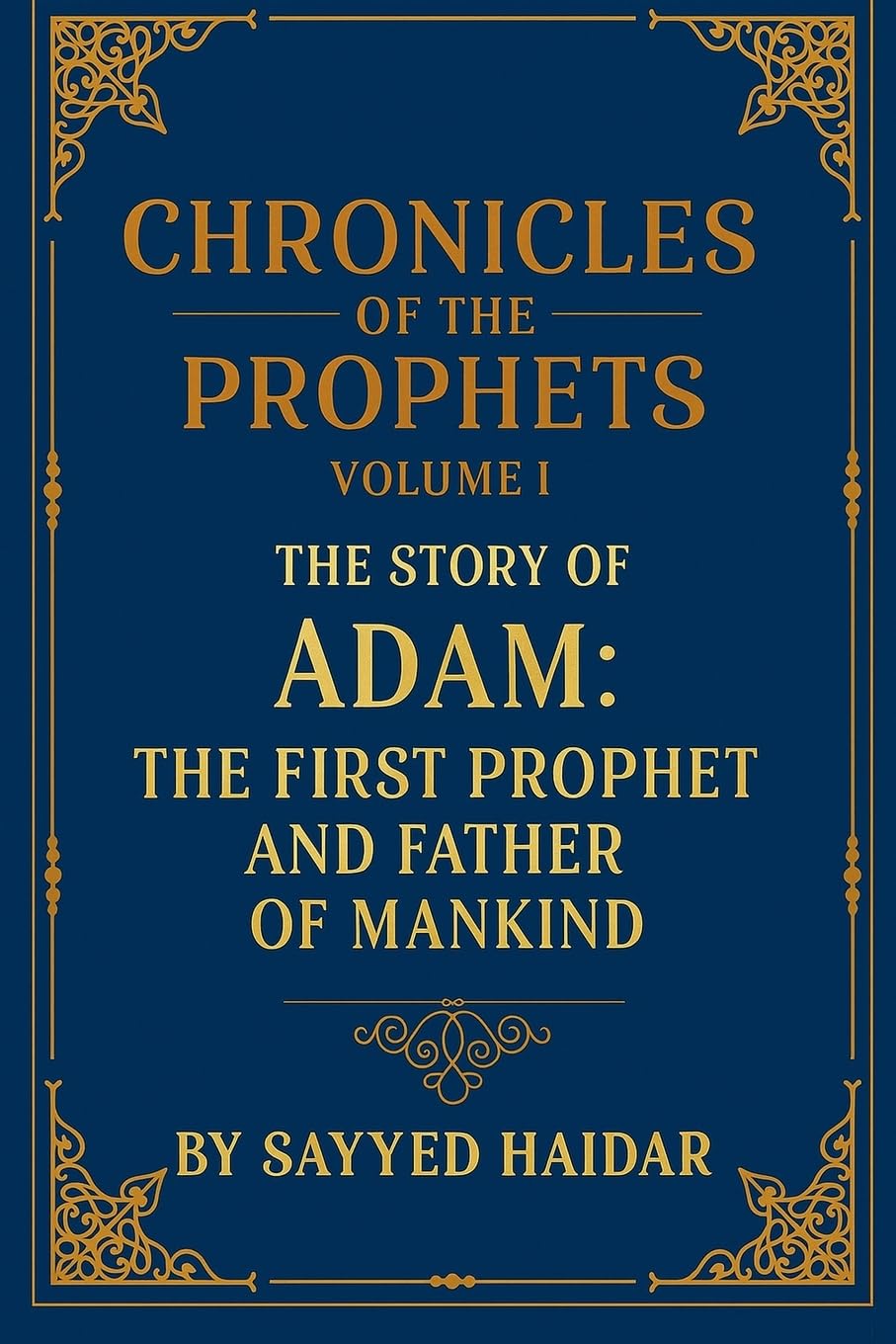 Chronicles of the Prophets - Volume 1 Religion & Esotericism