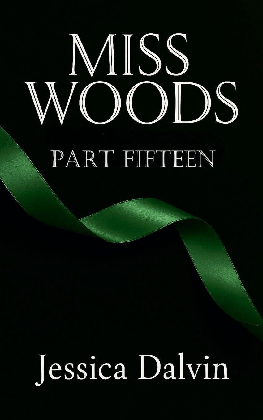 Miss Woods Part Fifteen Contemporary literature