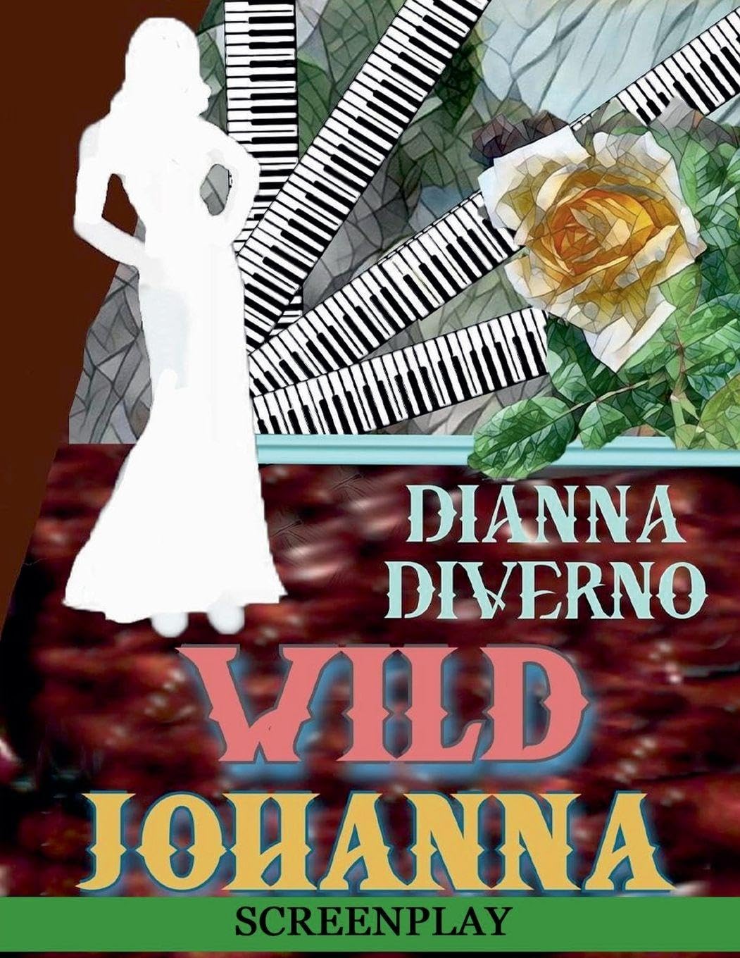 Wild Johanna - Screenplay Essays & Short Stories
