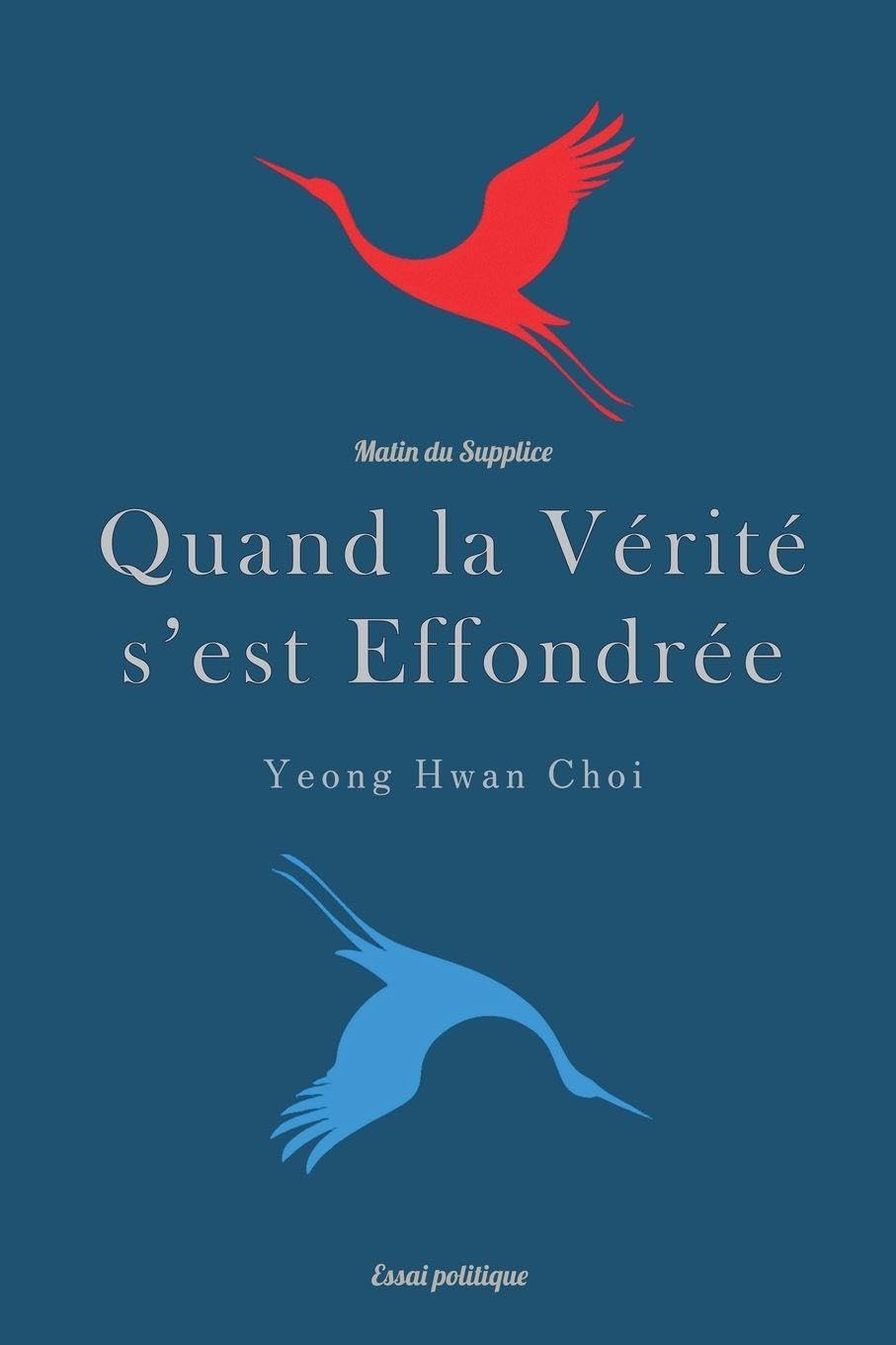 Quand la Vérité s'est Effondrée: Matin du Supplice Law