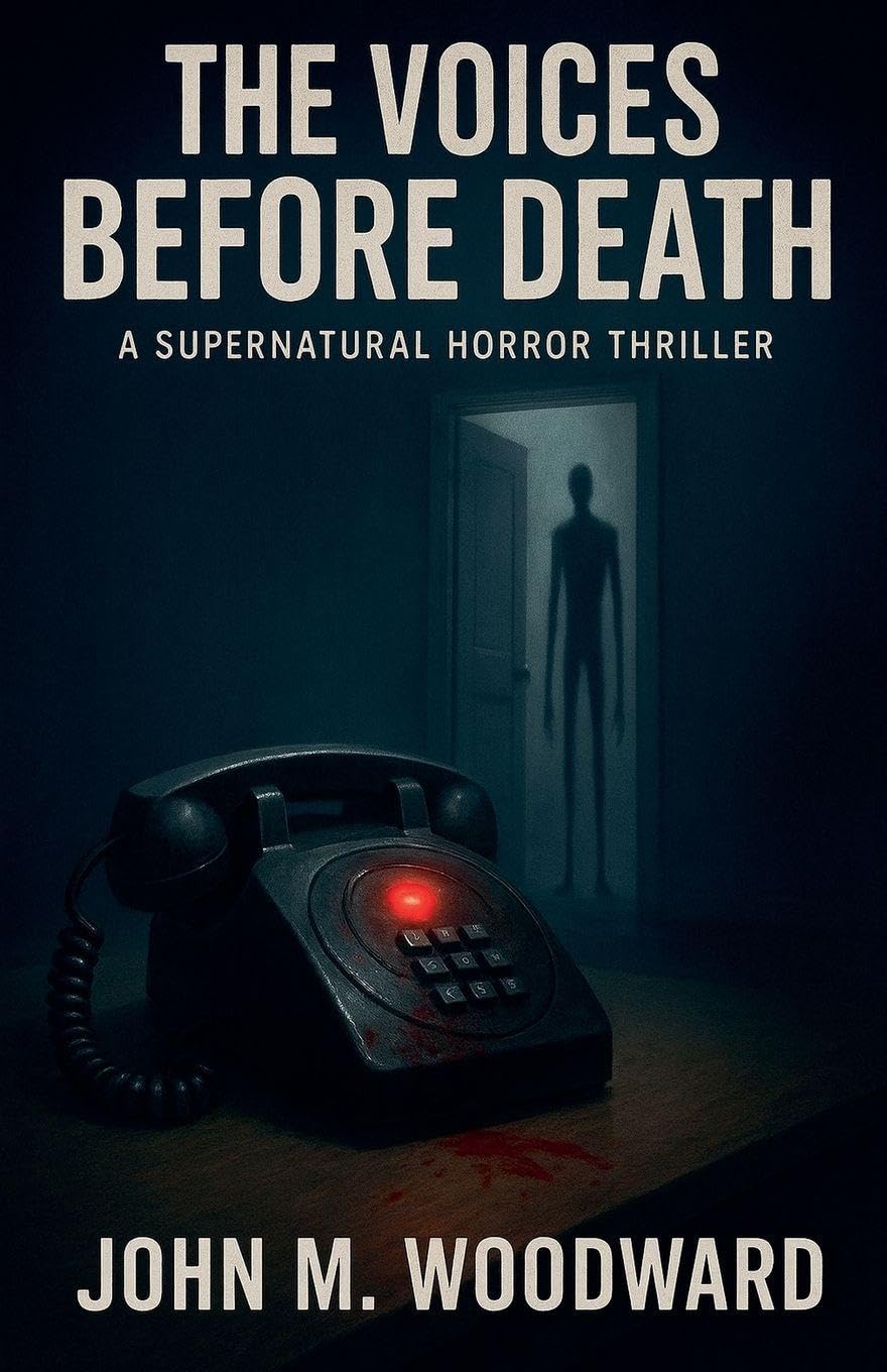 The Voices Before Death A Supernatural Horror Thriller Dark Fantasy