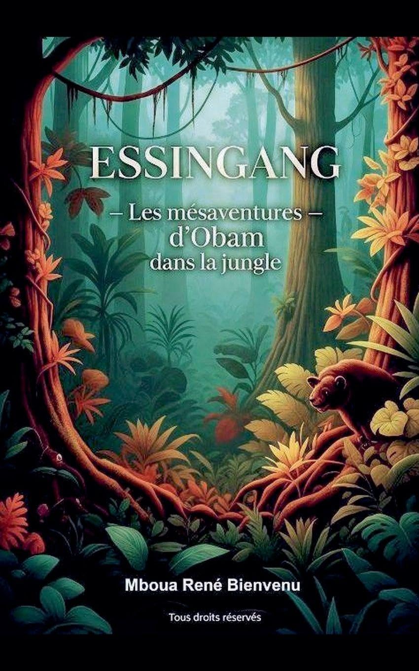 Essingang - Les mésaventures d'Obam dans la jungle Contemporary literature