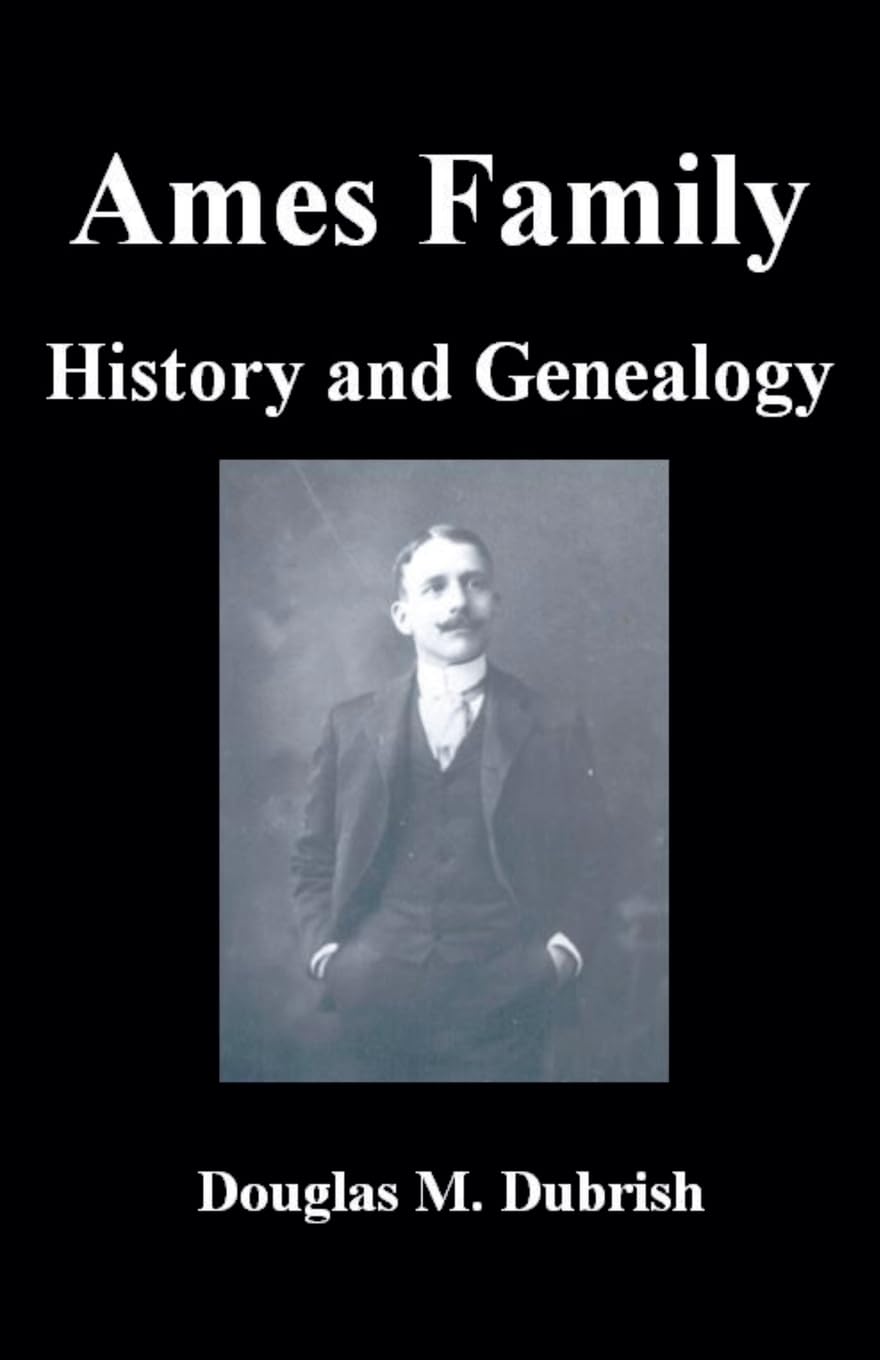 Ames Family History and Genealogy Leisure, Home & Garden